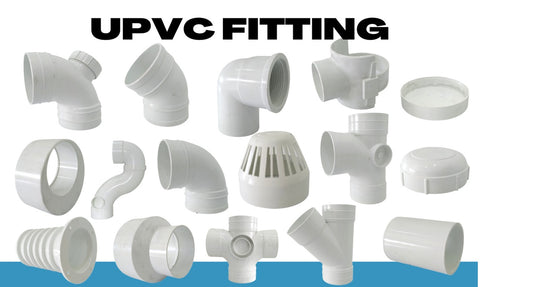 UPVC PIPE AND FITTINGS